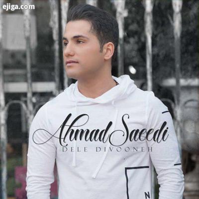 عکس های احمد سعیدی, زندگینامه احمد سعیدی