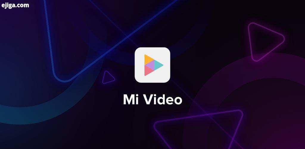 دانلود Mi Video 2020.04.17 – ویدئو پلیر کامل و پیشرفته شیائومی