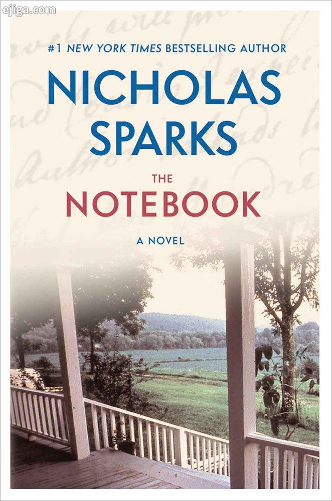 بهترین نویسندگان ژانر عاشقانه: نیکلاس اسپارکس